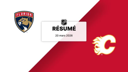 FLA vs CGY | Résumé | 20/03/2026