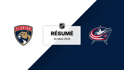 FLA vs CBJ | Résumé 20/03/2025