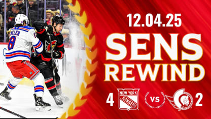 Sens Rewind: Rangers Defeat Senators