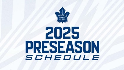 Maple Leafs Announce 2025 NHL Preseason Schedule