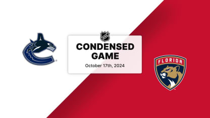 CG:Canucks at Panthers 10.17.24