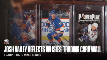 Isles Trading Card Wall Stories: Josh Bailey