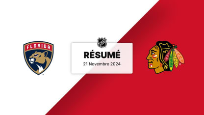 FLA vs CHI | Résumé 21/11/24