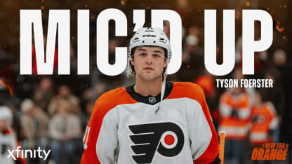 Flyers Mic'd Up: Tyson Foerster