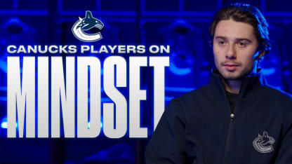 Canucks On Mindset