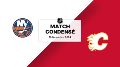 Match condensé : NYI @ CGY 19/11/2024