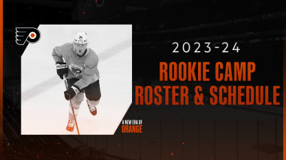 Flyers Announce 2023 Rookie Camp Schedule and Roster