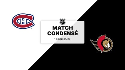 Match condensé : MTL @ OTT 11/03/2026