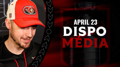 Drake Batherson dispo médias - 23 avril