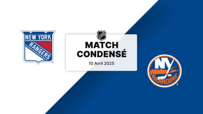 Match condensé : NYR @ NYI 10/04/2025