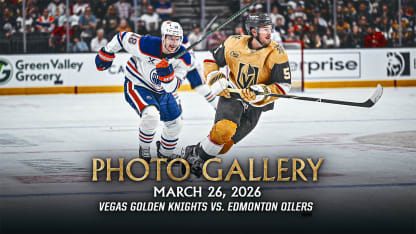 PHOTO GALLERY | Vegas Golden Knights vs. Edmonton Oilers | March 26, 2026