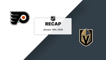 Recap: Flyers at Golden Knights 1.19.26