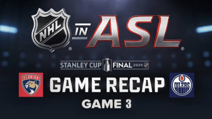 SCF, Gm3: FLA @ EDM Recap (NHL in ASL)