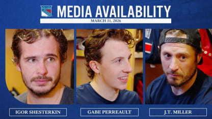 Postgame: Shesterkin, Perreault and Miller 