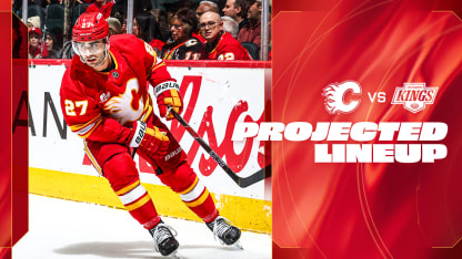 Projected Lineup - Flames vs. Kings - 24.03.26