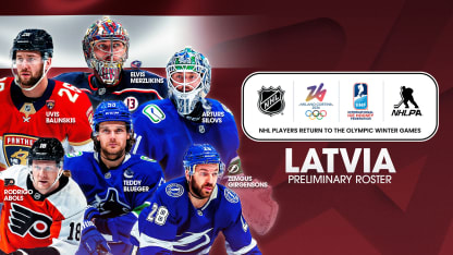 Latvia 2026 Olympics preliminary roster first six players