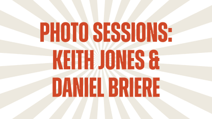 Photo Sessions: Keith Jones & Daniel Briere