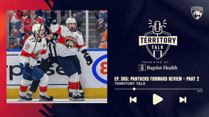 Territory Talk: Panthers 24-25 Forward Review – Part 2 (Ep. 365)