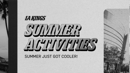 2025 LA Kings Summer Activities