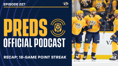 POP 227: 18 Crazy Games: Recapping the Preds Record Point Streak