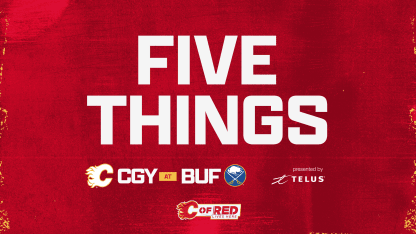 5 Things - Flames @ Sabres 19.10.23