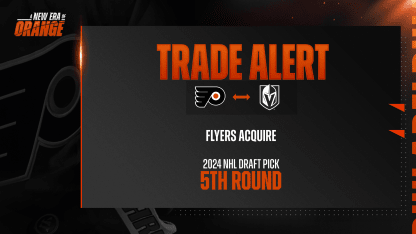 Flyers acquire a fifth-round selection in the 2024 NHL Draft from Vegas