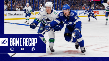 Recap: Vancouver Canucks 6, Tampa Bay Lightning 2