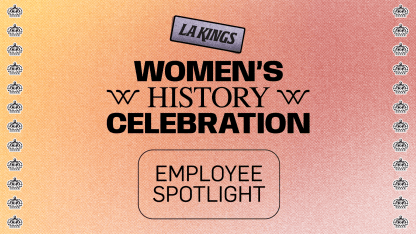 LA-Kings-Womens-History-Employee-Spotlight