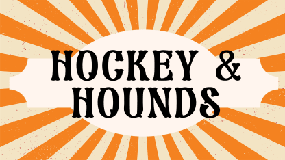 Hockey & Hounds