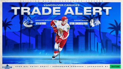 25.26 Vancouver Canucks - Draft - TRADE - 2 TEAM TEXT - CDC 1