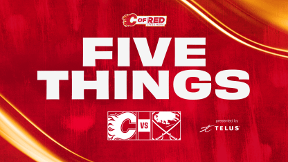 5 Things - Flames vs. Sabres 23.01.25