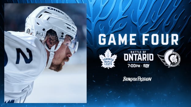 GAME FOUR: Toronto Maple Leafs @ Ottawa Senators April 26, 2024