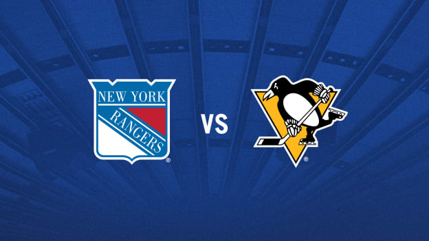 New York Rangers vs. Pittsburgh Penguins 