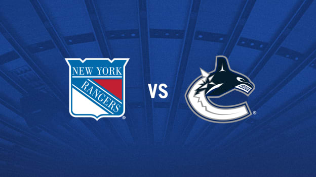 New York Rangers vs. Vancouver Canucks