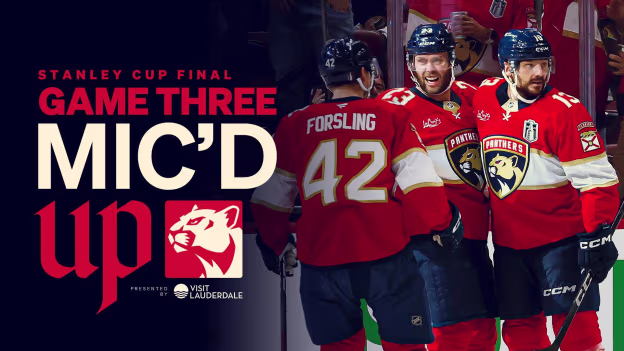 Mic'd Up: Panthers vs. Oilers - Game 3