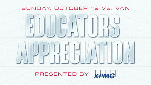 <b><h2>October 19  vs. VAN</h2><p>Educators Appreciation</p></b><p style="font-size:15px;">presented by KPMG</p><p style="color:#004bc9;">Special Ticket Package</p>