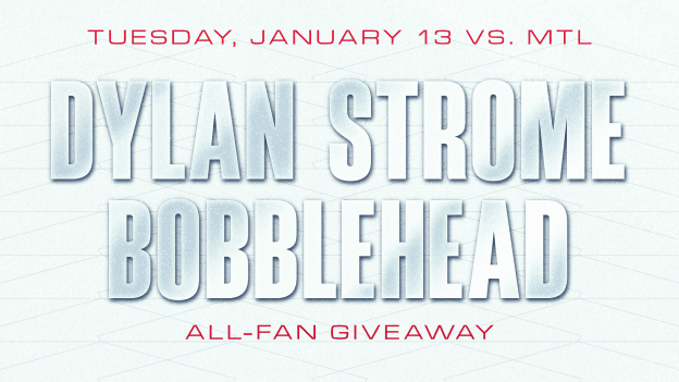 <b><h2>January 13 vs. MTL</h2><p>Dylan Strome Bobblehead Giveaway</p></b><p style="color:#c8102e;">All-Fan Giveaway</p>