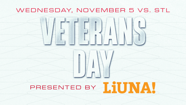 <b><h2>November 5 vs. STL</h2><p>Veterans Day</p></b><p style="font-size:15px;">presented by LiUNA</p><p style="color:#004bc9;">Special Ticket Package</p>