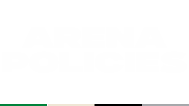 <center>Arena Policies</center>