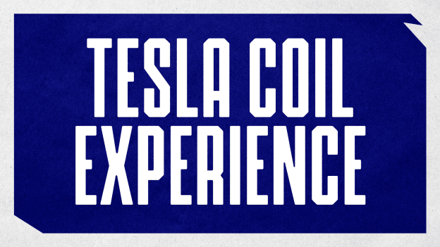 Tesla Coil Experience