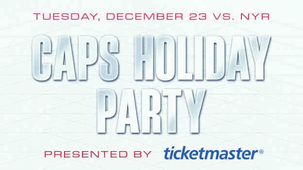 <b><h2>December 23 vs. NYR</h2><p>Caps Holiday Party</p></b><p style="font-size:15px;">presented by Ticketmaster</p>