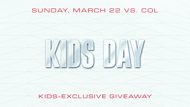 <b><h2>March 22 vs. COL</h2><p>Kids Day</p></b><p style="color:#c8102e;">Kids-Exclusive Giveaway</p>