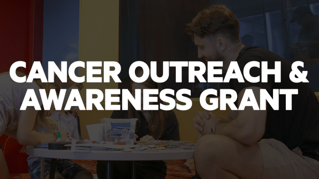 Cancer Outreach & Awareness Grant