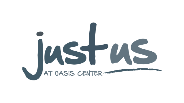 Oasis Center - Just Us