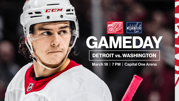 Gameday: Red Wings at Capitals