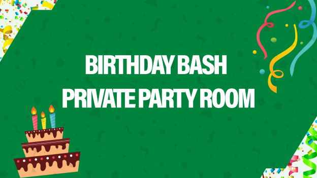 Birthday Bash Private Party Room