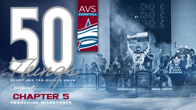 50 Things Every Avs Fan Should Know: Chapter 5