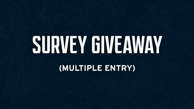 Survey Giveaway (Multiple Entry)