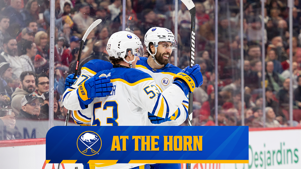 At The Horn | Sabres 6 - Canadiens 1 | Buffalo Sabres