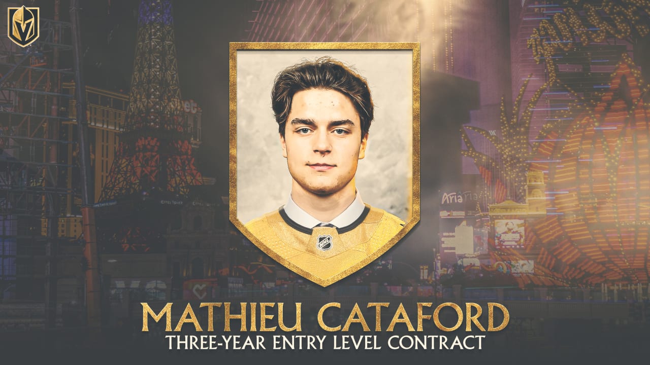 Vegas Golden Knights Sign Mathieu Cataford to ThreeYear, EntryLevel Contract Vegas Golden
